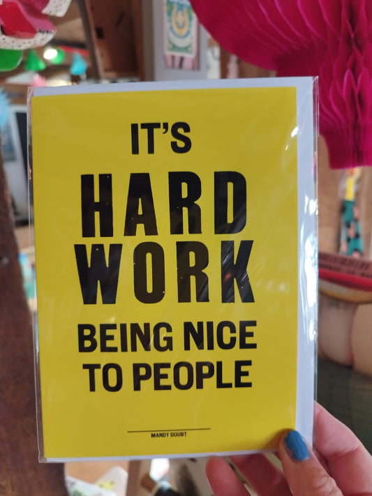 Hard work greetings card