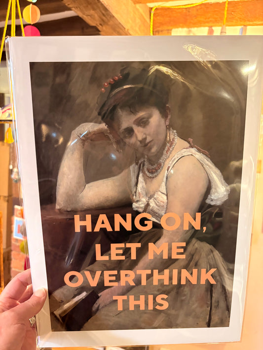 Let me overthink this A3 print