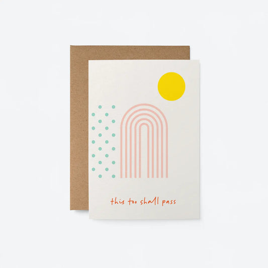 This too shall pass card
