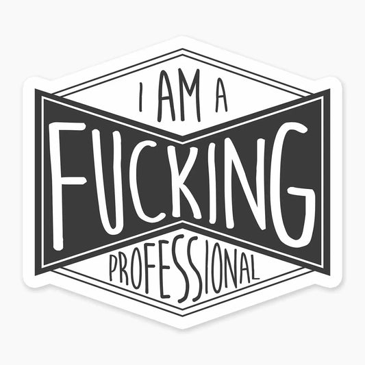 Fucking professional sticker