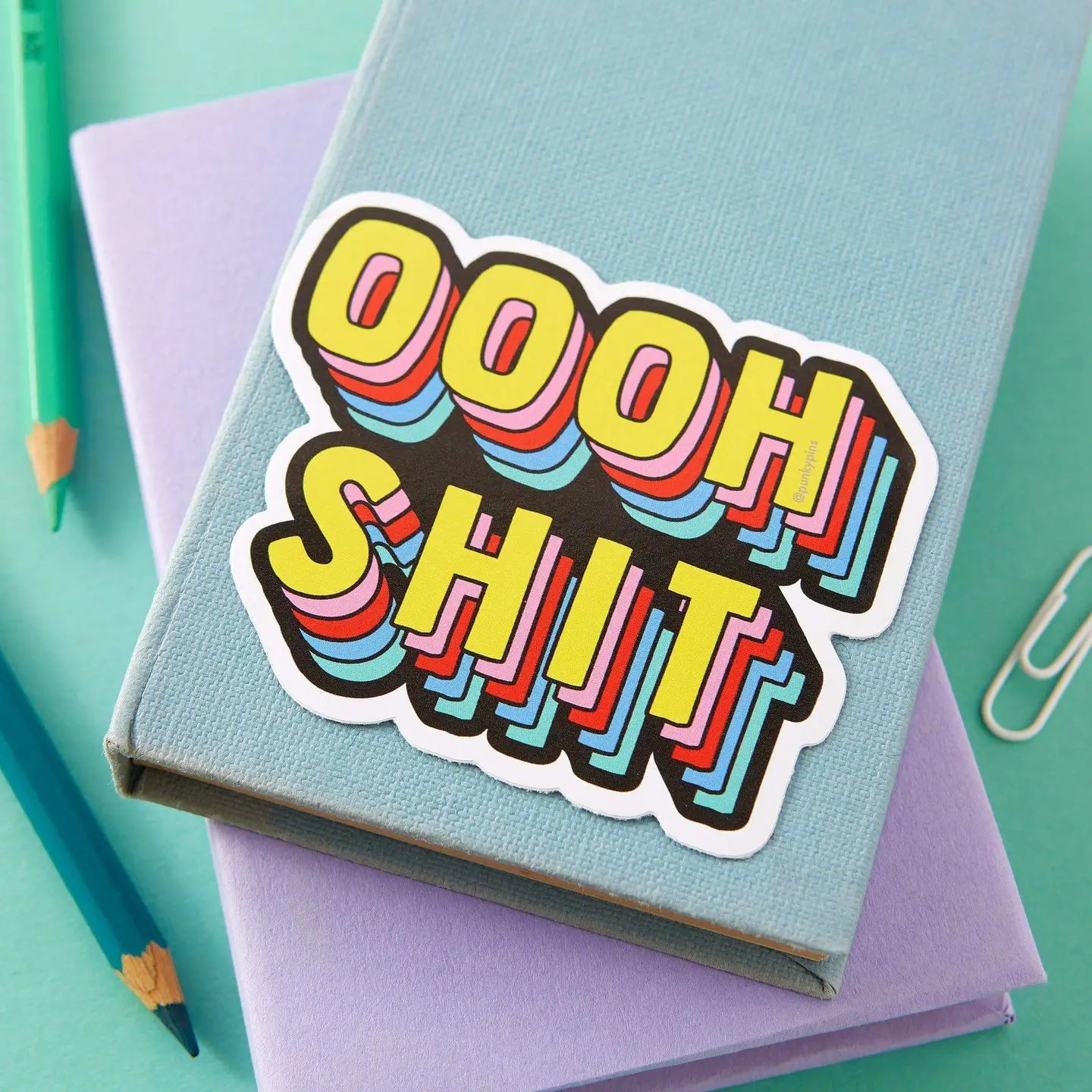 Oooh shit sticker