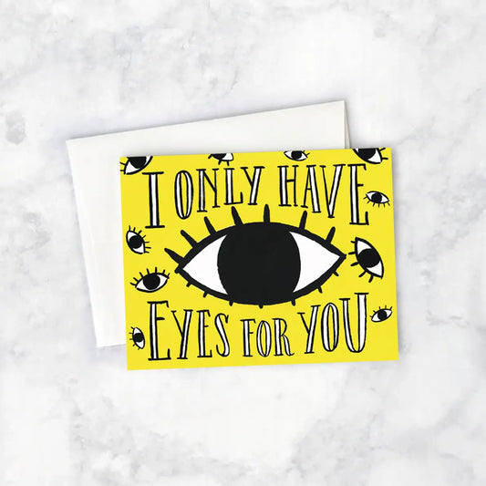 Eyes for you card