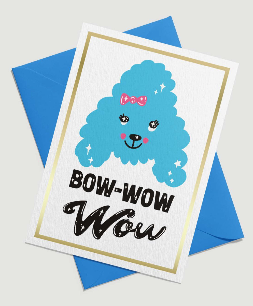 Bow wow wow card