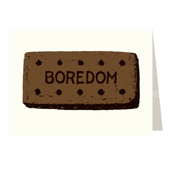 Boredom card