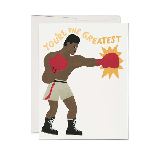 You’re the greatest boxer greetings card