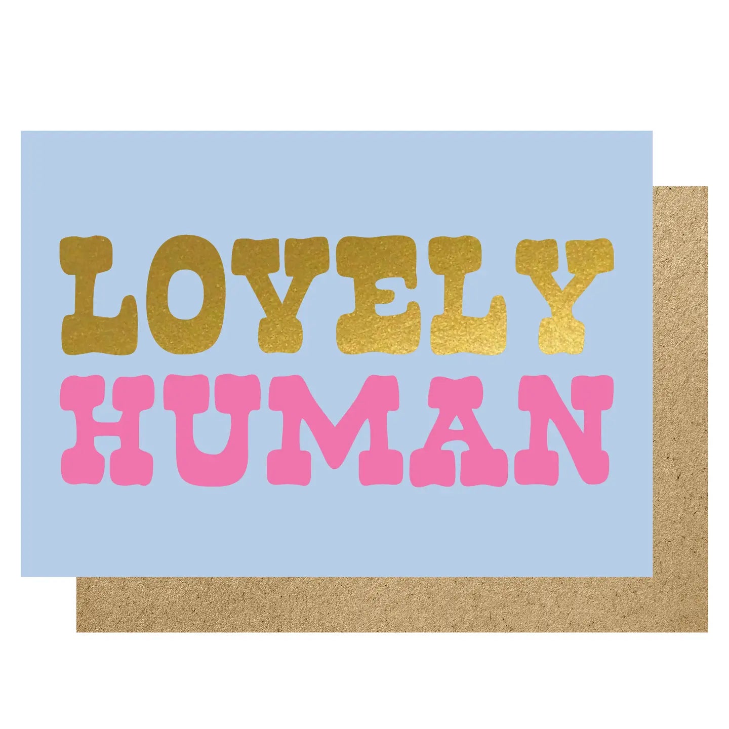 Lovely human card
