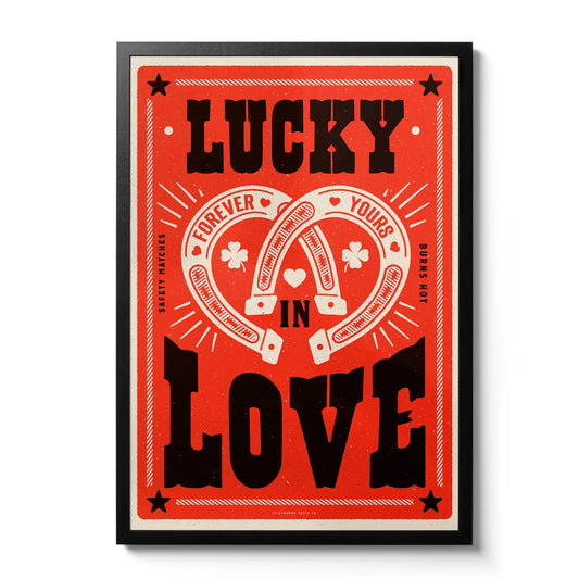 Lucky in love A3 print
