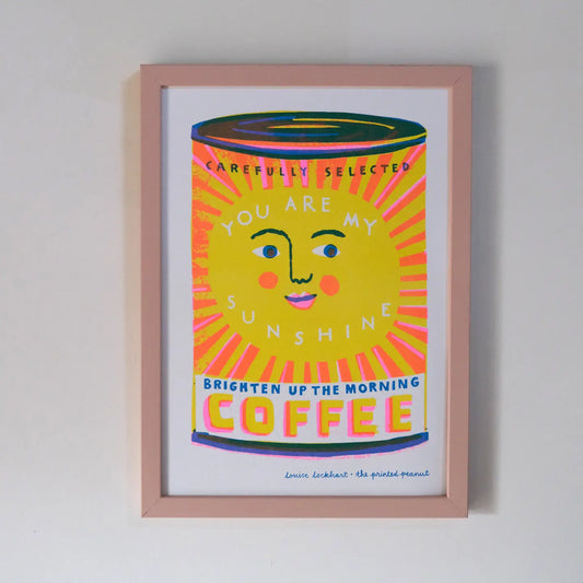 You are my sunshine A4 print