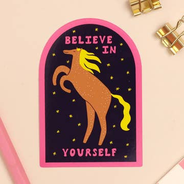 Believe in yourself sticker