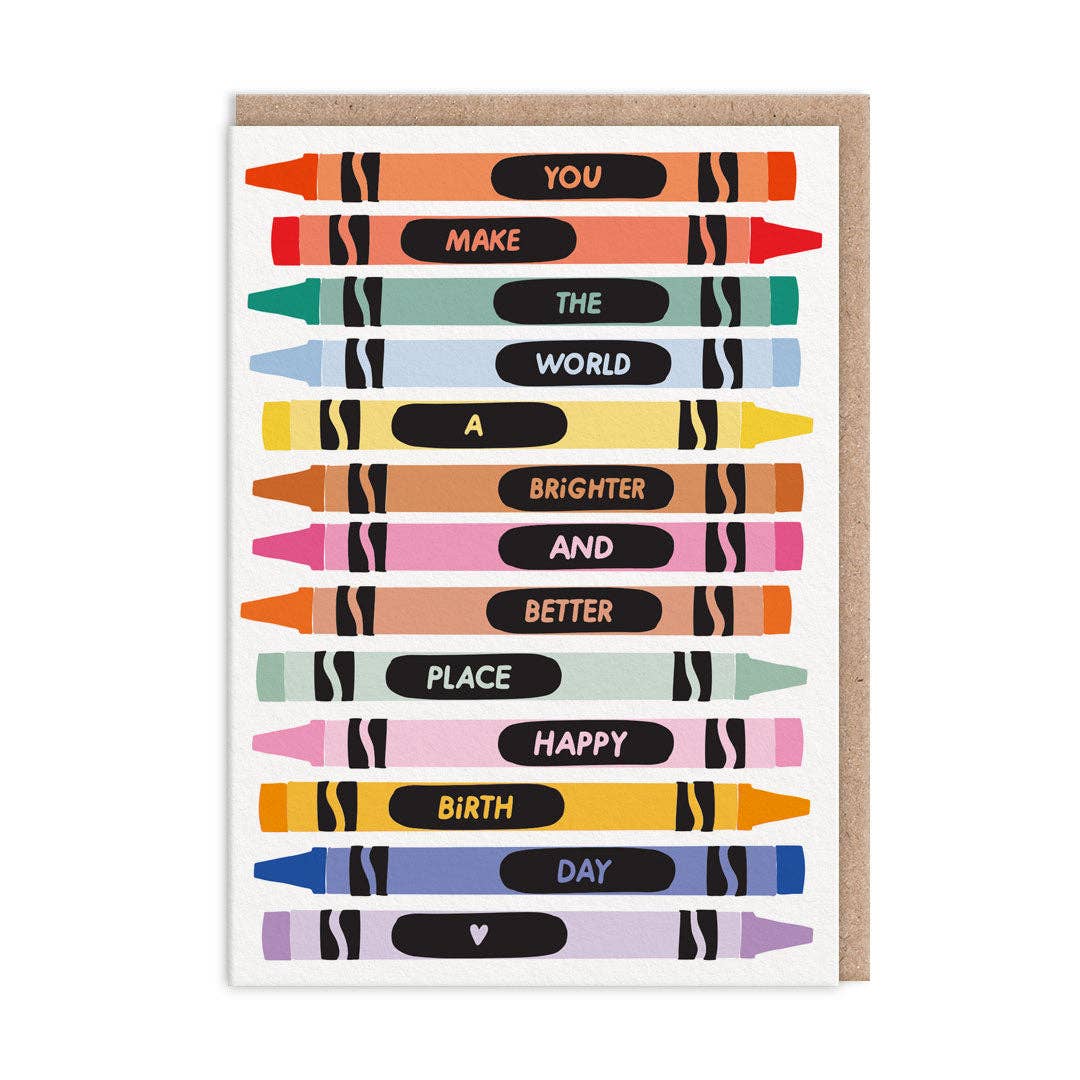 Brighter and better place birthday crayons card