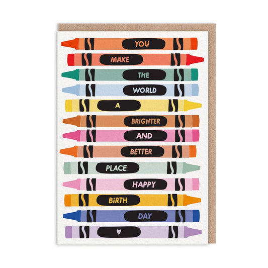 Brighter and better place birthday crayons card