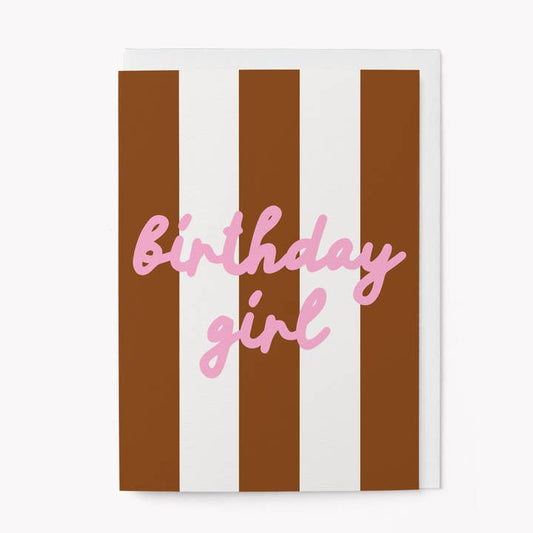 Stripy birthday girl brown card