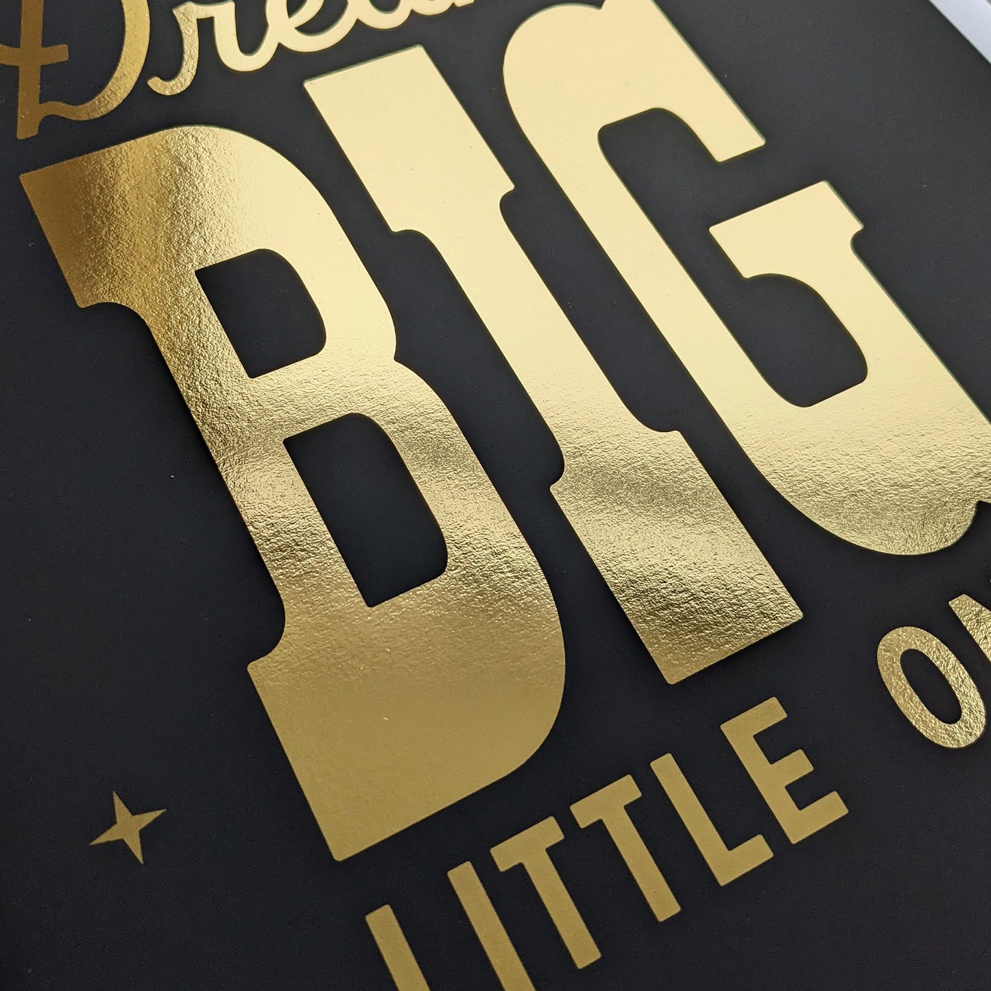 Dream big little one A3 print