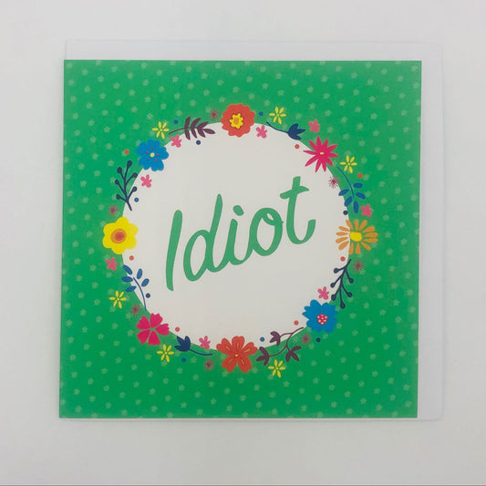 Idiot