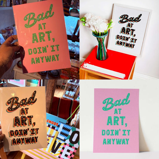 Bad at art A4 print
