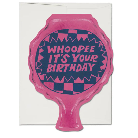 Whoopee it’s your birthday card