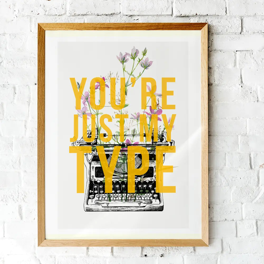 Just my type A4 print
