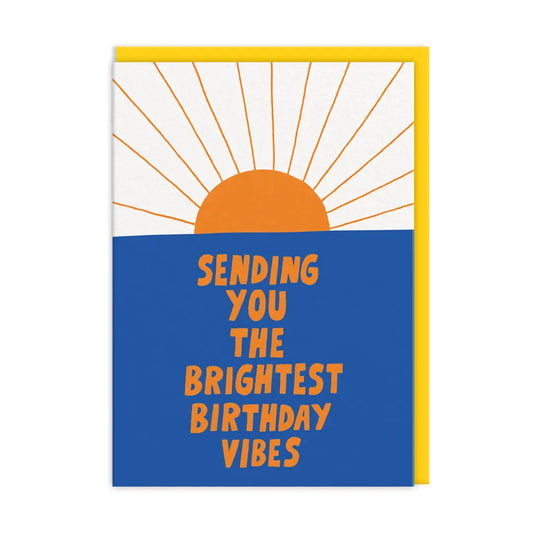 Brightest vibes birthday card