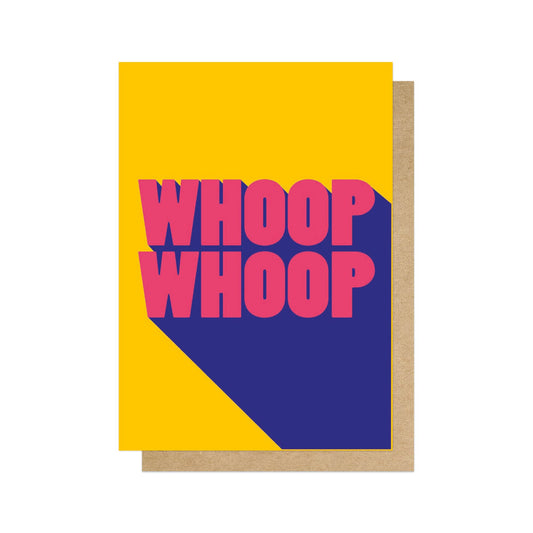 Whoop whoop greetings card