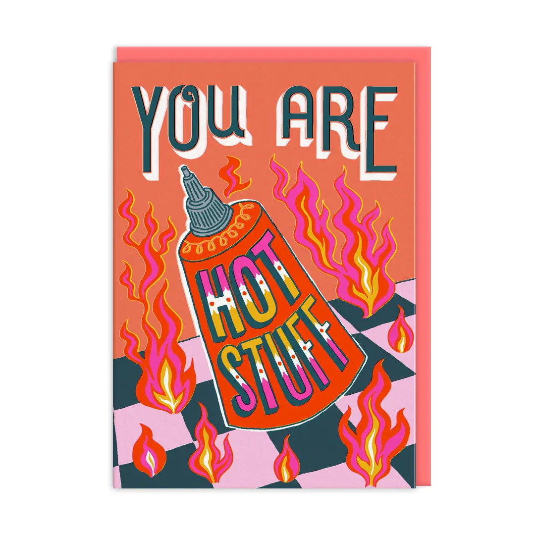 You are hot stuff card