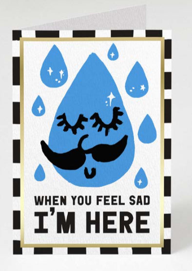 Feel sad card