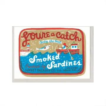 You’re a catch greetings card