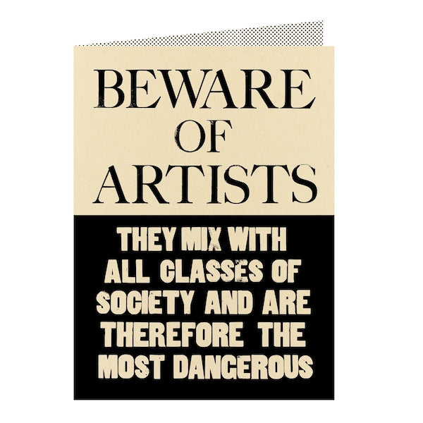 Beware of artists greetings card