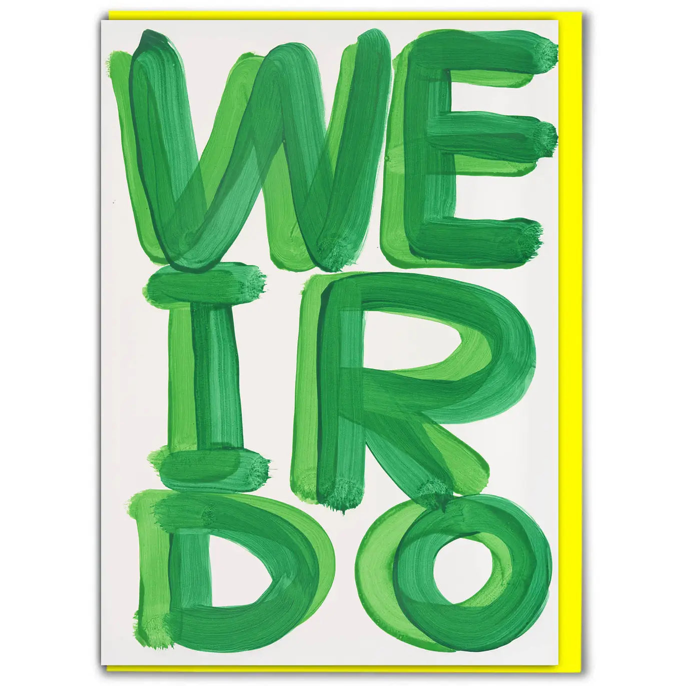 Weirdo card
