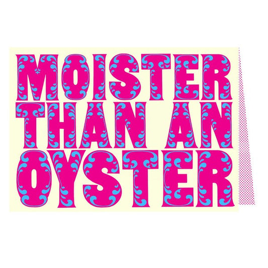 Moister than an oyster card