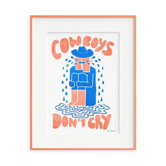 Cowboys don’t cry A4 print