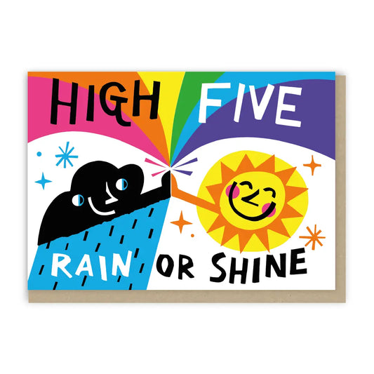 High five rain or shine card