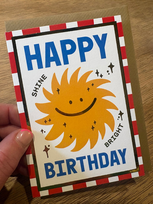Shine bright happy birthday card
