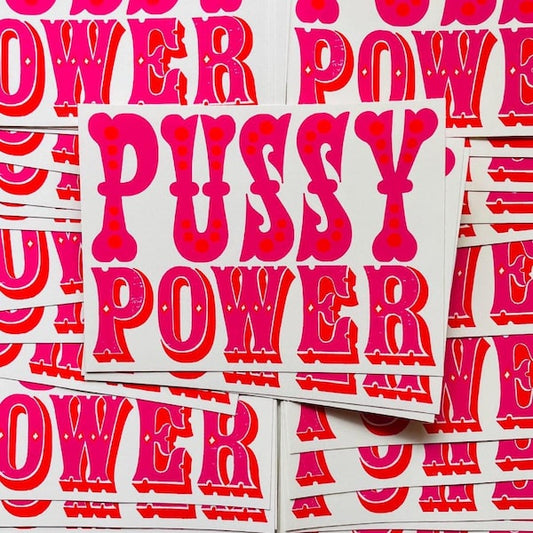 Pussy power sticker