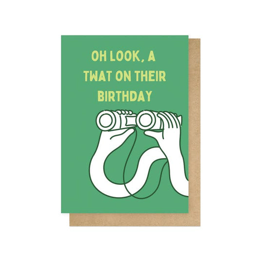 A twat on their birthday card