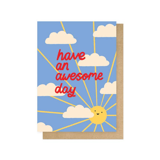 Have an awesome day greetings card