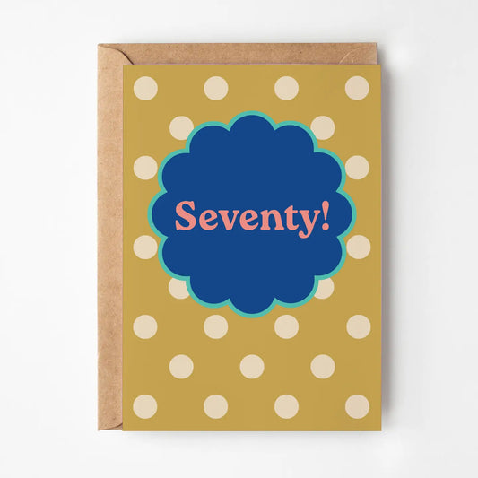 Seventy! Spotty birthday card