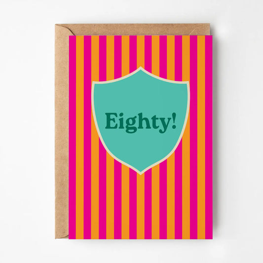 Eighty! Stripy birthday card