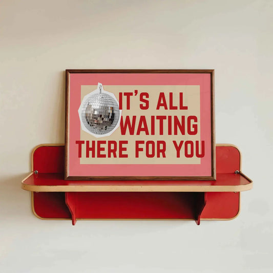 Waiting there for you A4 print