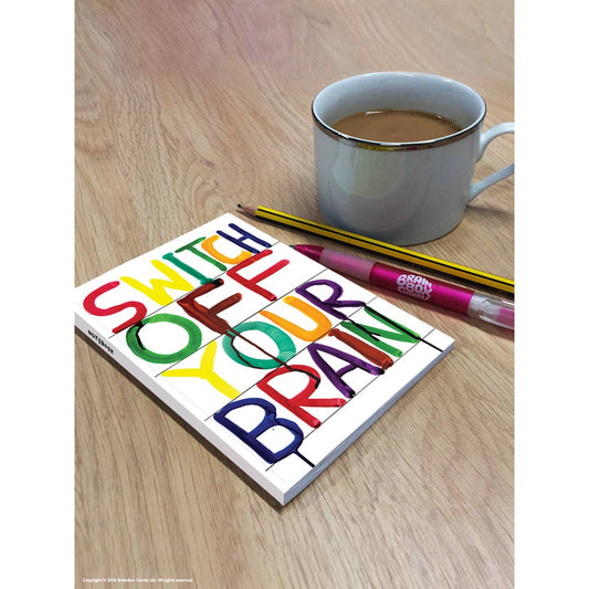 Switch off your brain A6 notebook