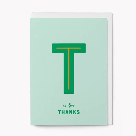 T is for thanks card