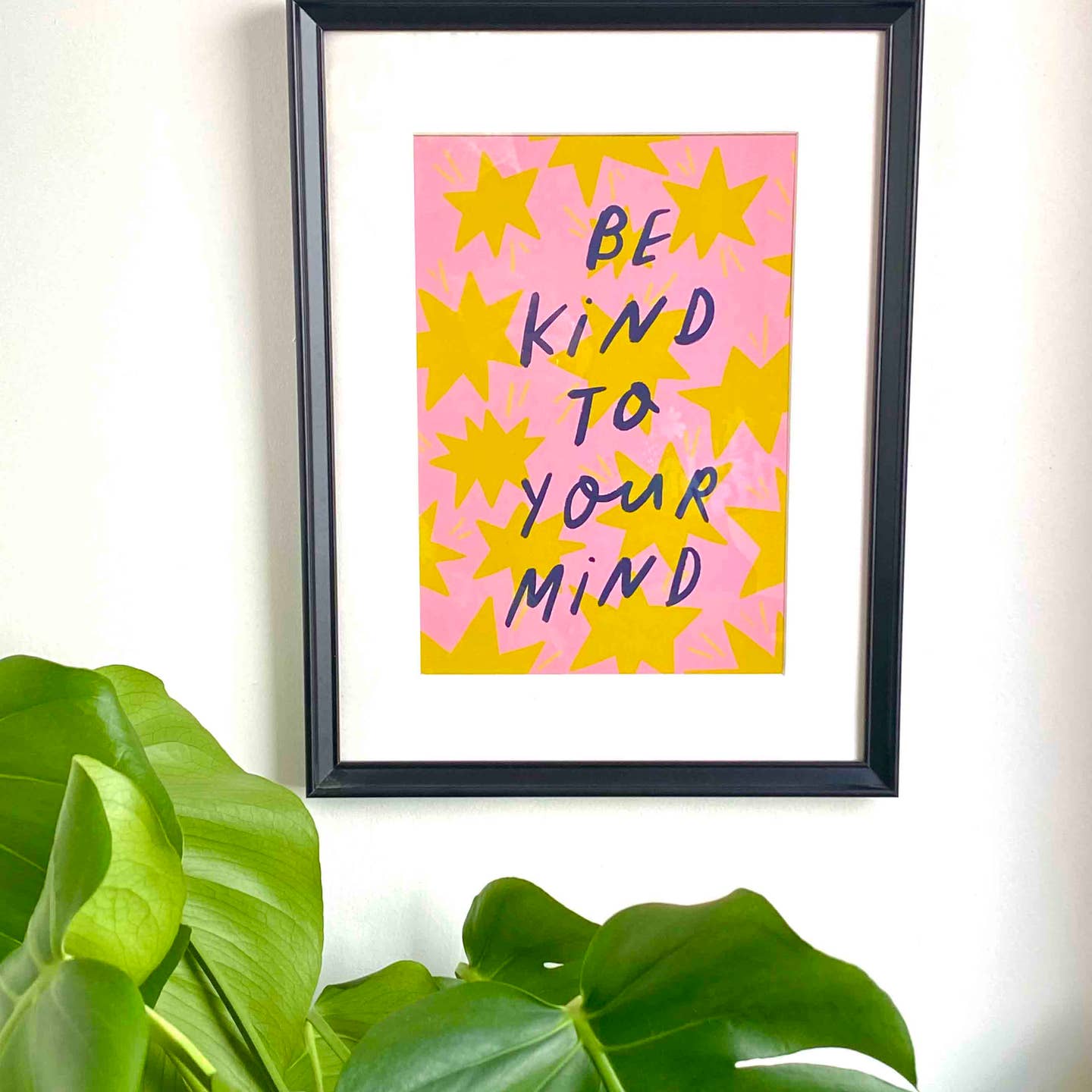 Be kind to your mind A4 print