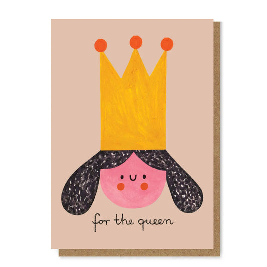 For the queen card