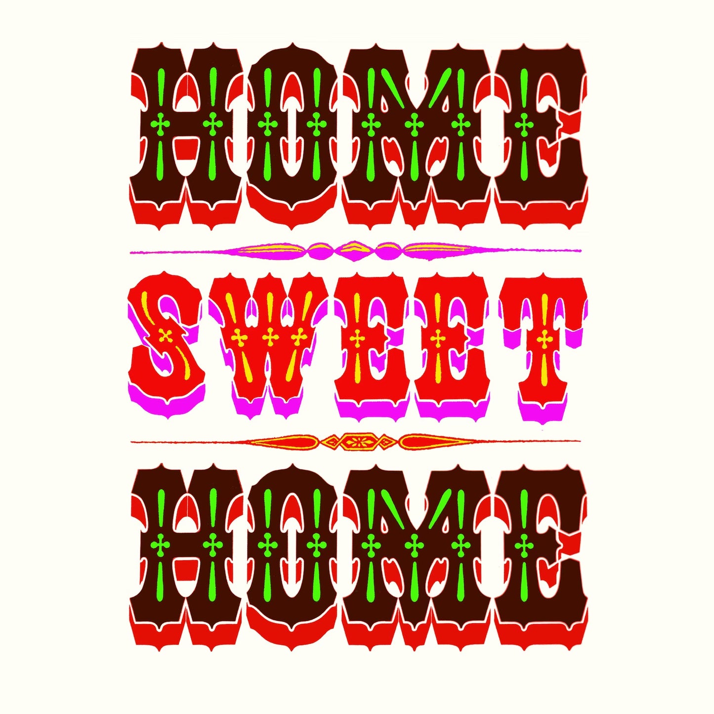 Home sweet home A3 screenprint