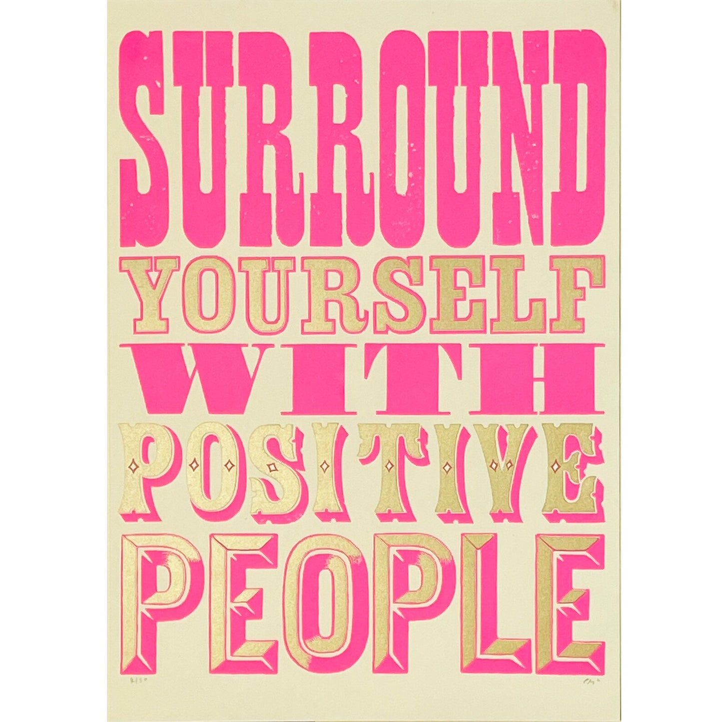 Positive people A3 screenprint