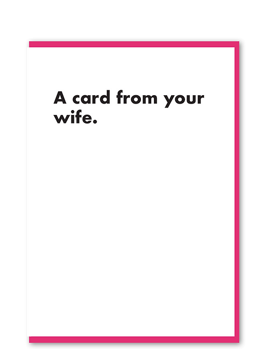 Card from your wife