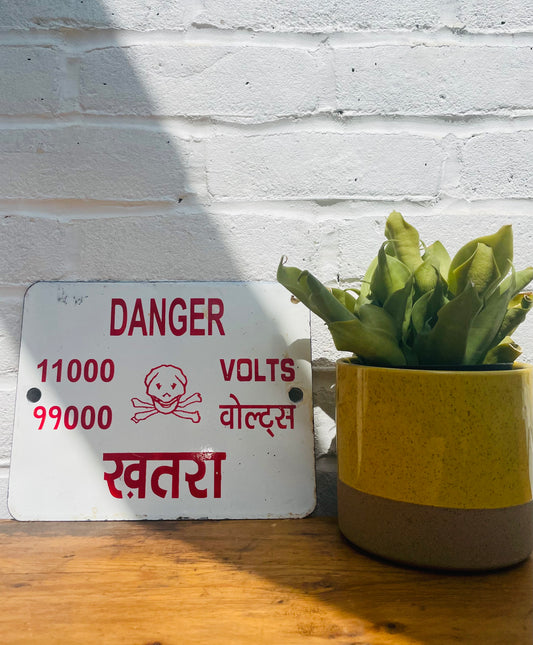 Metal danger sign
